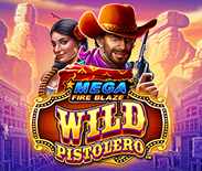 Mega Fire Blaza™: Wild Pistolero™